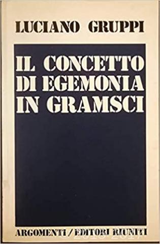 Copertina di Il concetto di egemonia in Gramsci